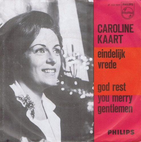 Caroline Kaart - Eindelijk Vrede 02374 Vinyl Singles Goede Staat