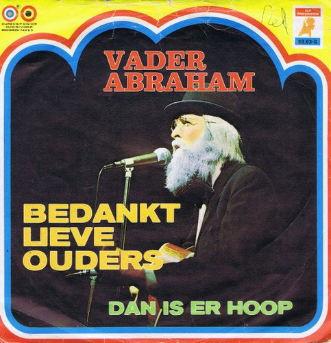 Vader Abraham - Bedankt Lieve Ouders 33670 Vinyl Singles Goede Staat