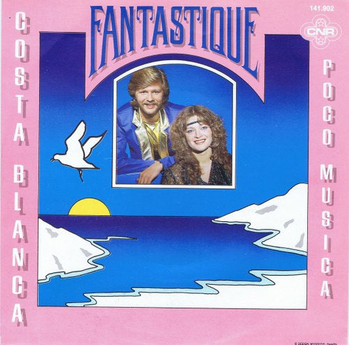 Fantastique - Costa Blanca 21374 Vinyl Singles Goede Staat