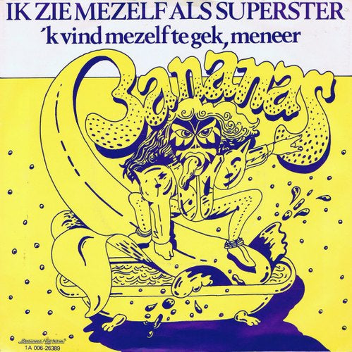 Bananas - Ik Zie Mezelf Als Superster 02590 Vinyl Singles Goede Staat