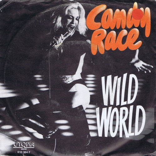 Candy Race - Wild World 12946 (B) Vinyl Singles Goede Staat