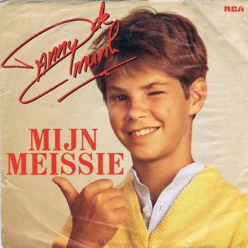 Danny de Munk - Mijn Meissie 16916 Vinyl Singles Goede Staat