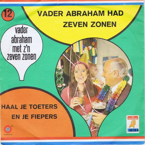 Vader Abraham Met Zijn Goede Zonen - Vader Abraham Had Zeven Zonen 02876 Vinyl Singles Goede Staat