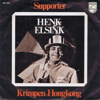 Henk Elsink - De Supporter 39710 Vinyl Singles Goede Staat