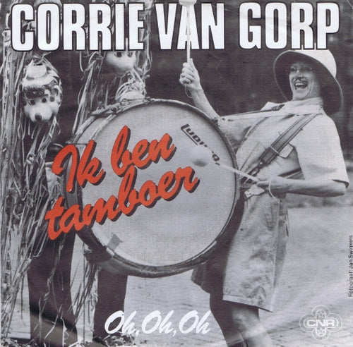 Corrie van Gorp - Ik Ben Tamboer 16583 Vinyl Singles Goede Staat