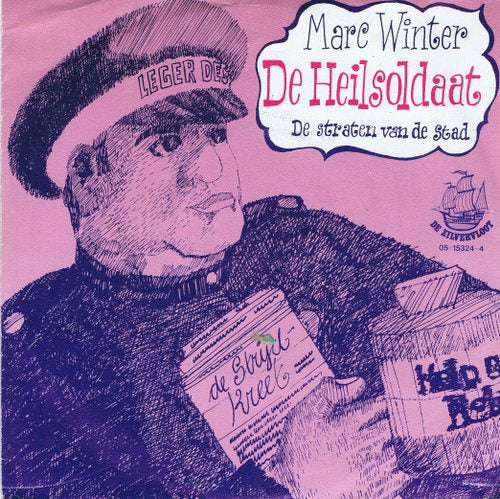 Marc Winter - De Heilsoldaat 10476 09546 09892 08235 07832 10295 13594 16001 25909 25679 26276 Vinyl Singles Goede Staat