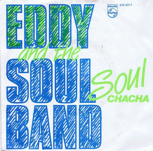 Eddy and the Soulband - Soul chaha 19774 Vinyl Singles Goede Staat