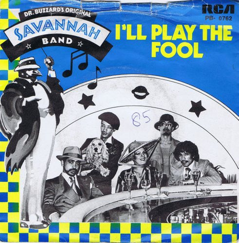 Dr. Buzzard's Original Savannah Band - I'll Play The Fool 11838 Vinyl Singles Goede Staat