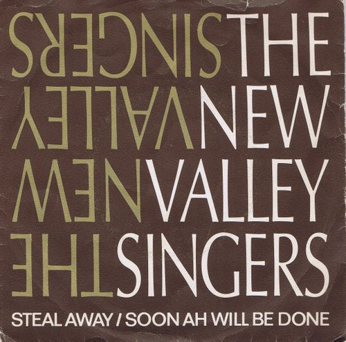 New Valley Singers - Steal Away 03237 Vinyl Singles Goede Staat