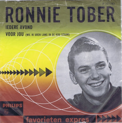 Ronnie Tober - Iedere Avond 24103 29618 Vinyl Singles Goede Staat