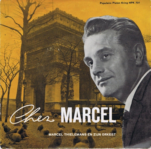 Marcel Thielemans - Chez Marcel 03263 Vinyl Singles Goede Staat