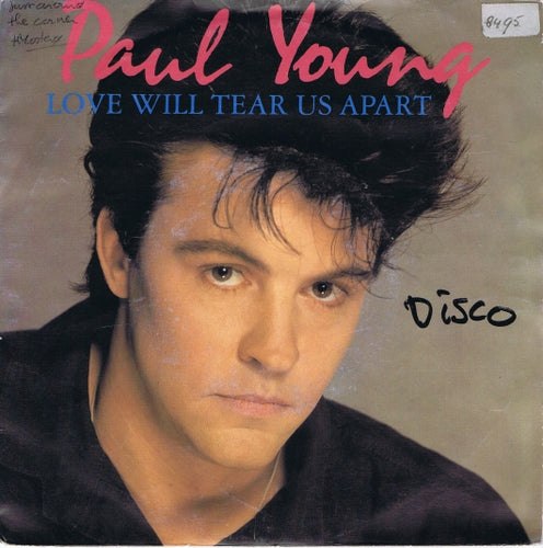 Paul Young - Love Will Tear Us Apart 16163 Vinyl Singles Goede Staat