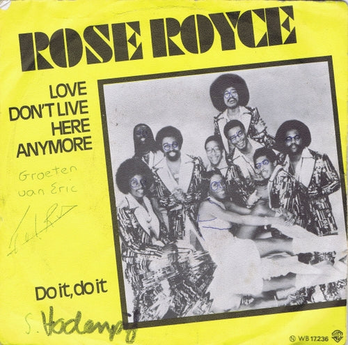 Rose Royce - Love Don't Live Here Anymore 36423 Vinyl Singles Goede Staat