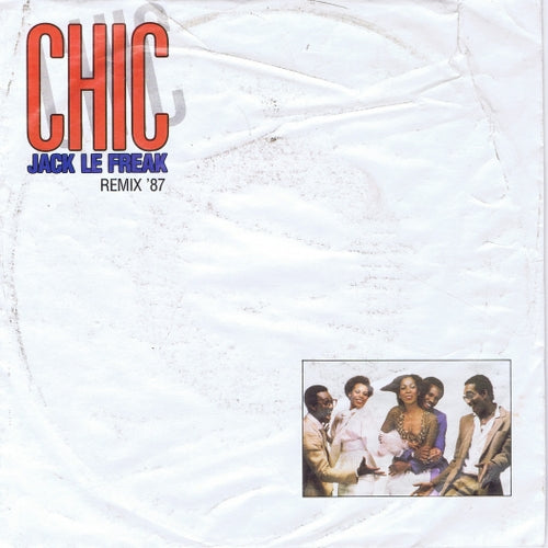 Chic - Jack Le Freak (Extended Remix '87) 13944 Vinyl Singles Goede Staat