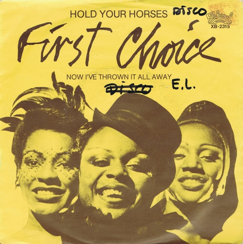 First Choce - Hold your horses 03509 Vinyl Singles Goede Staat