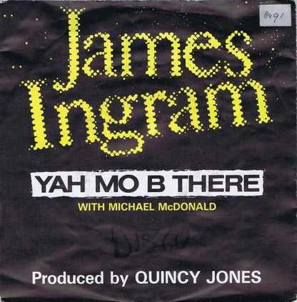 James Ingram With Michael McDonald - Yah Mo B There 12230 Vinyl Singles Goede Staat