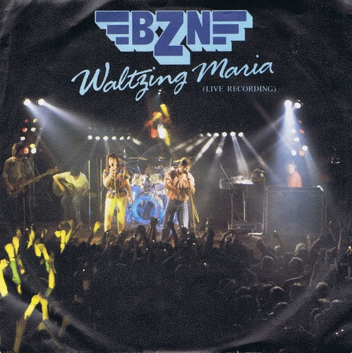 BZN - Waltzing Maria (Live Recording) 03846 3231732325 Vinyl Singles Goede Staat