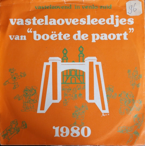 Carnavalsvereniging Boëte De Paort - Boëte De Paort 06419 Vinyl Singles Goede Staat