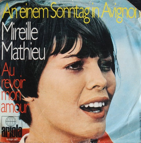 Mireille Mathieu - An Einem Sonntag In Avignon 06739 10501 Vinyl Singles Goede Staat