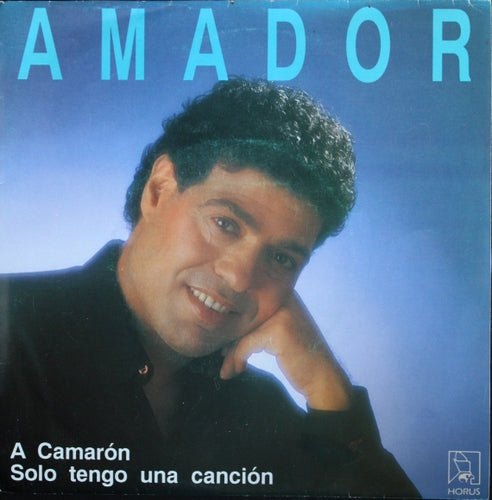 Amador - A Camaron 06835 Vinyl Singles Goede Staat