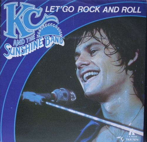 KC & The Sunshine Band - Let's Go Rock And Roll 07001 Vinyl Singles Goede Staat