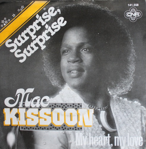 Mac Kissoon - Surprise Surprise 07314 11405 23248 31537 35380 Vinyl Singles Goede Staat