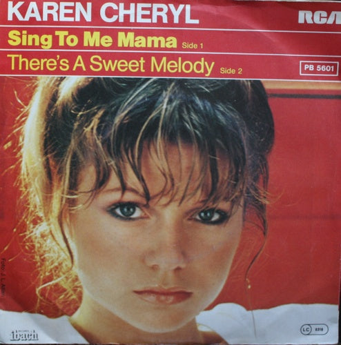 Karen Cheryl - There's A Sweet Melody 07365 18266 Vinyl Singles Goede Staat