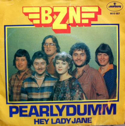 BZN - Pearlydumm 10311 Vinyl Singles Goede Staat