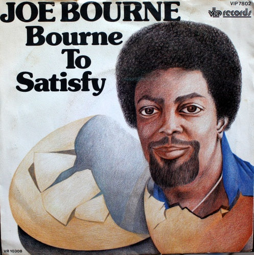 Joe Bourne - Bourne To Satisfy 07506 16730 35353 Vinyl Singles Goede Staat