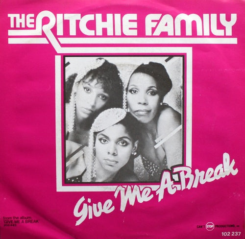 Ritchie Family - Give Me A Break 33090 Vinyl Singles Goede Staat