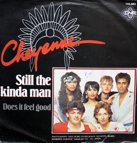 Cheyenne - Still The Kinda Man 26841 Vinyl Singles Goede Staat