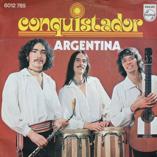 Conquistador - Argentina 06648 Vinyl Singles Goede Staat