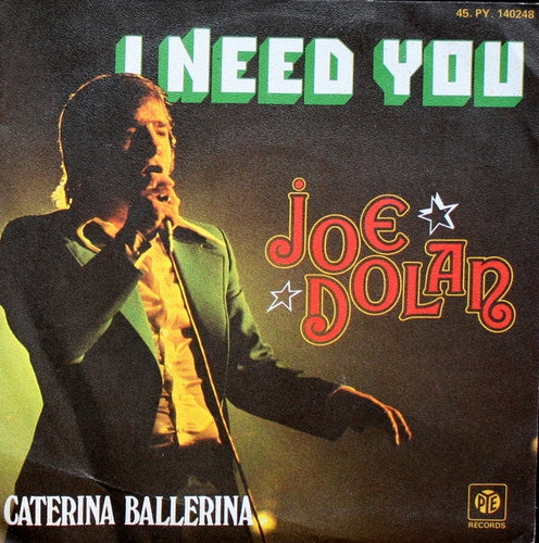 Joe Dolan - I Need You 07851 Vinyl Singles Goede Staat