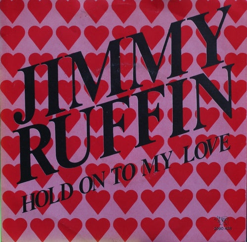 Jimmy Ruffin -  Hold To My Love 07926 26730 Vinyl Singles Goede Staat