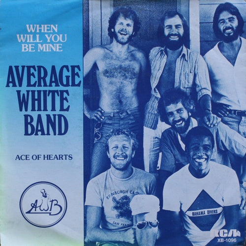 Average White Band - When Will You Be Mine 40142 Vinyl Singles Goede Staat