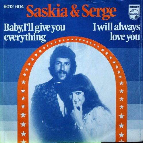 Saskia & Serge - Baby I'll Give You Everything 39615 Vinyl Singles Goede Staat