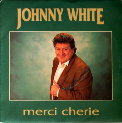 Johnny White - Merci Cherie 08717 Vinyl Singles Goede Staat