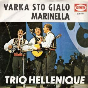 Trio Hellenique - Varka Sto Gialo 39819 Vinyl Singles Goede Staat