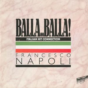 Francesco Napoli - Balla Balla 30142 Vinyl Singles Goede Staat