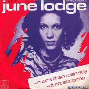 June Lodge - More Than I Can Say 01545 Vinyl Singles Goede Staat