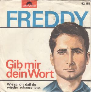 Freddy - Wie Schon Dass Du Wieder Zuhause Bist 09570 Vinyl Singles Goede Staat