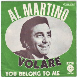 Al Martino - Volare 09599 Vinyl Singles Goede Staat