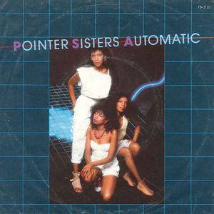 Pointer Sisters - Automatic 08598 (B) Vinyl Singles Goede Staat