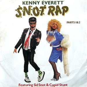 Kenny Everett - Snot Rap 09751 Vinyl Singles Goede Staat