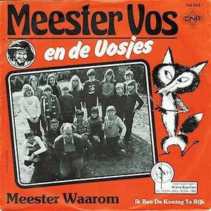 Meester Vos En De Vosjes - Meester Waarom 38834 Vinyl Singles Goede Staat