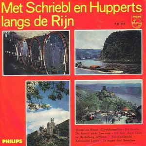 Schriebl En Hupperts - Met Schriebl En Hupperts Langs De Rijn 05253 Vinyl Singles Goede Staat