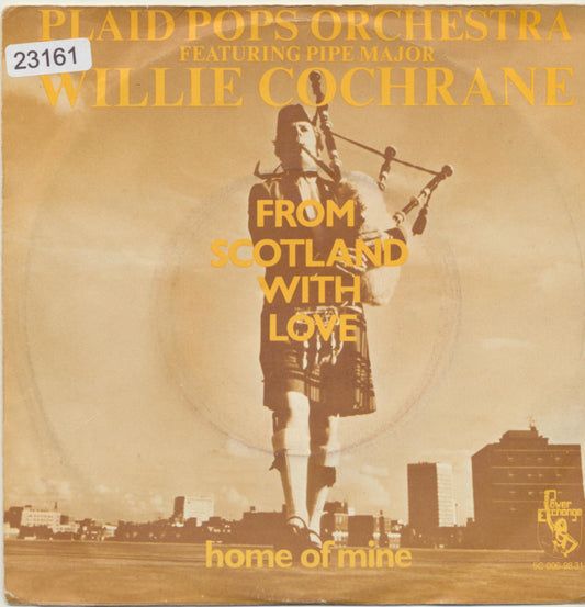 Plaid Pops Orchestra Featuring Pipe Major Willie Cochrane - From Scotland With Love 23161 Vinyl Singles Goede Staat