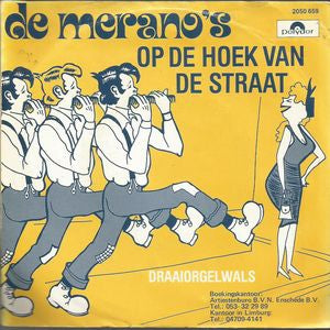 Merano's - Op De Hoek Van De Straat 10065 Vinyl Singles Goede Staat