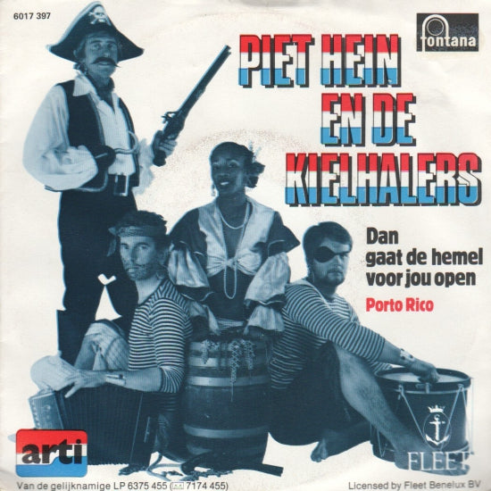 Piet Hein En De Kielhalers - Dan Gaat De Hemel Voor Jou Open 10122 Vinyl Singles Goede Staat