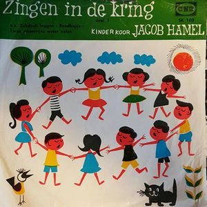 Kinderkoor Jacob Hamel - Zingen In De Kring 1 (EP) 34788 Vinyl Singles EP Goede Staat